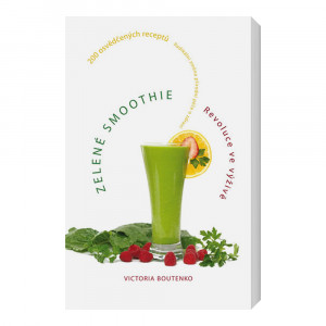 Zelené smoothie – Revoluce ve výživě