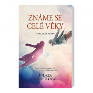 Známe se celé věky